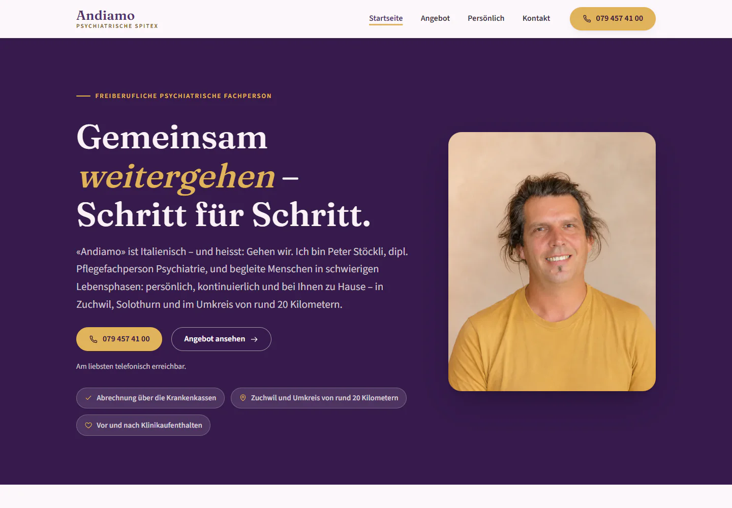 Startseite der Andiamo-Website: Peter Stöckli als dipl. Pflegefachperson Psychiatrie, Einsatzgebiet Zuchwil und Umkreis von rund 20 Kilometern, Abrechnung über die Krankenkassen und die Telefonnummer als erster Kontaktweg