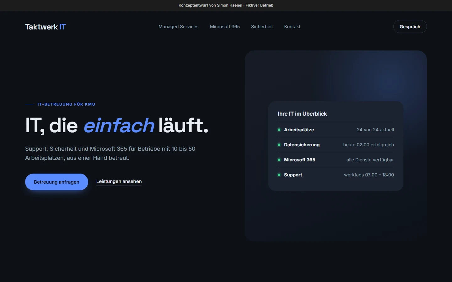 Konzeptentwurf der Website eines IT-Dienstleisters: Überschrift «IT, die einfach läuft» und eine Statusübersicht der betreuten IT, gezeigt auf Computer und Smartphone
